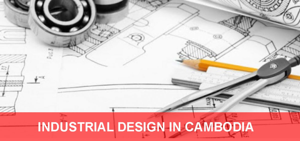 Industrial Design In Cambodia